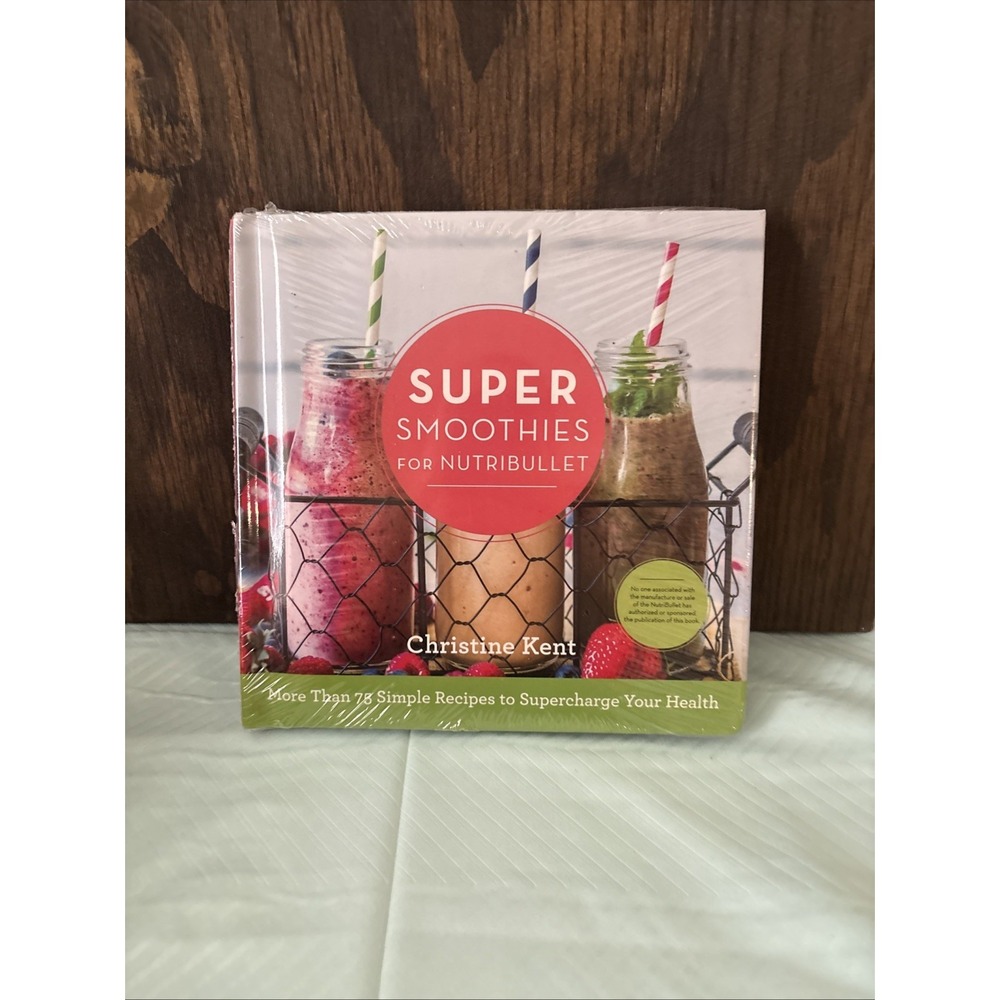 Super Smoothies for NutriBullet: - 9781634508490, hardcover, Christine Kent, new